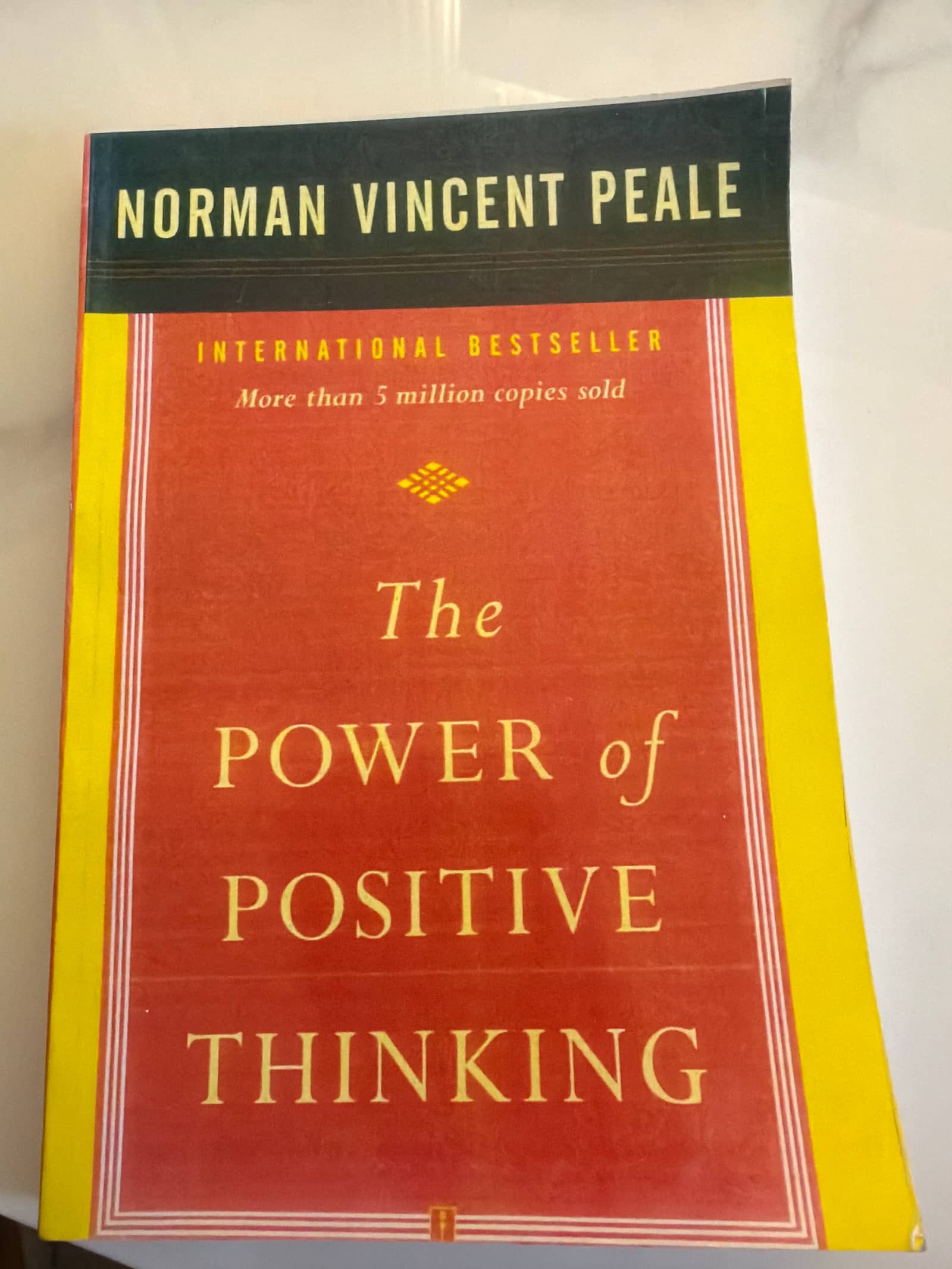 The Power of Positive Thinking – Norman Vincent Peale